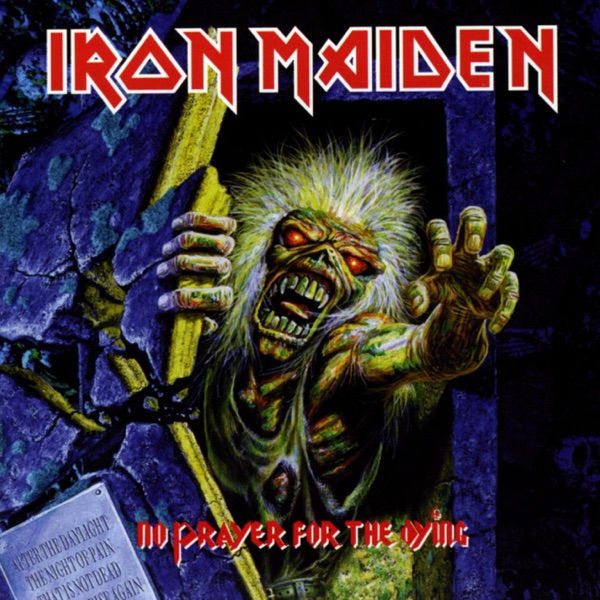 No Prayer for the Dying (2015 Remastered Edition) - Iron Maiden