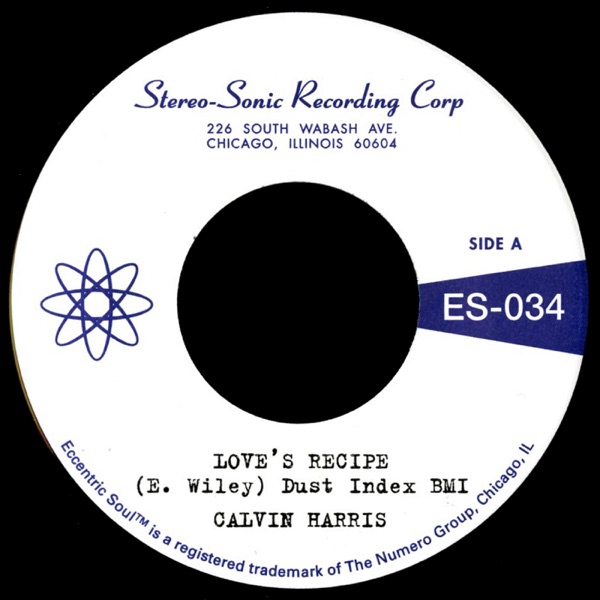 Love's Recipe / Wives Get Lonely Too - Single - Calvin Harris