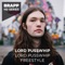 Lord Pusswhip Freestyle (Brapp HD Series) - Lord Pusswhip lyrics