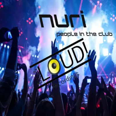 People in the Club - Single - Nuri