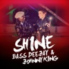 Shine (with Jhonny King) - Single