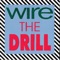 (A Berlin) Drill - Wire lyrics