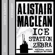 Alistair Maclean - Ice Station Zebra