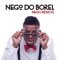 Minha Sina (feat. Lucas Lucco) - Nego do Borel lyrics