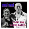 Mai mai (feat. Lucio Dalla) - Single album lyrics, reviews, download