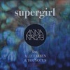 Supergirl (feat. Alle Farben & Younotus)