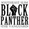 Black Panther (The Vanguard) - Southeast Slim lyrics