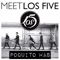 Poquito Mas - Los 5 lyrics