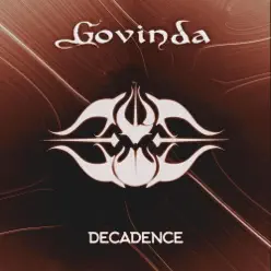 Decadence - Los Govinda Decadence - Los Govinda