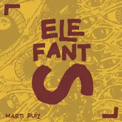 Elefants - Martí Ruiz Elefants - Martí Ruiz