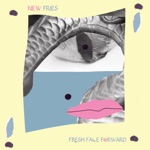 New Fries - Hurricanes Be