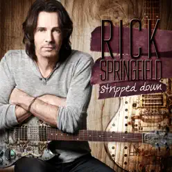 Stripped Down (Live) - Rick Springfield