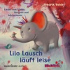 Lilo Lausch läuft leise