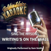 Writings on the Wall (Originally Performed by Sam Smith) [Karaoke Version] - Golden Voice Karaoke