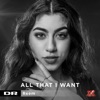 All That I Want - Single