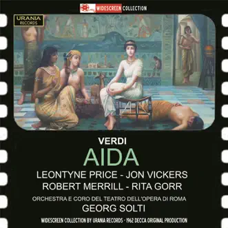 Verdi: Aïda by Leontyne Price, Jon Vickers, Rita Gorr, Robert Merrill, Orchestra of the Rome Opera House & Sir Georg Solti album reviews, ratings, credits