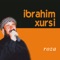 Roza - İbrahim Xursi lyrics