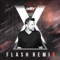 Flash X (The Remixes) - EP
