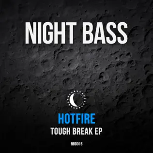 télécharger l'album Hotfire - Tough Break EP