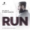 Run (feat. Lenny Hamilton) album lyrics, reviews, download
