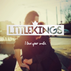 LittleKings - I Love Your Smile - Line Dance Music