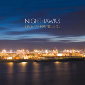 Live in Hamburg (Deluxe Version) - Nighthawks