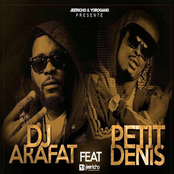 Tempire (feat. Petit Denis) - Single - DJ Arafat