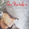 Che Natale è - Single