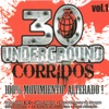 30 Underground Corridos