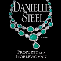 Danielle Steel - Property of a Noblewoman artwork