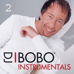 DJ Bobo - Don't Stop the Music