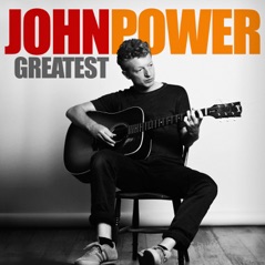 Greatest - John Power