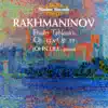 Rachmaninoff: Etudes-Tableaux, Op. 33 & Op. 39 album lyrics, reviews, download
