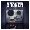 Stream & download Broken (feat. Nathan Brumley) - Single