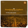 The Gentlemen Callers of Los Angeles - Old Tyme Religion