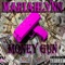 Money Gun - Mariahlynn lyrics