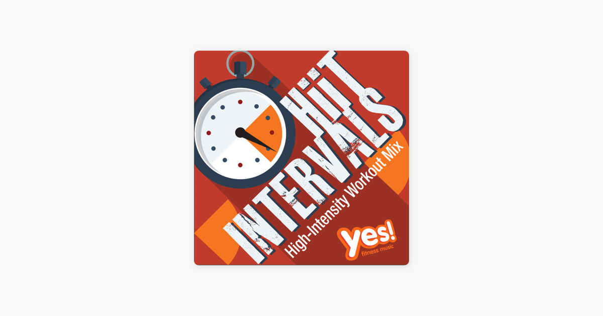 High Intensity Workout Mix 1 Minute Work To 30 Seconds Rest 3 Cycles Per Song By Yes Fitness Music On Apple Music High Intensity Workout Mix 1 Minute Work To 30 Seconds Rest 3 Cycles Per Song By Yes Fitness Music On Apple Music
