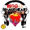 Reggae in My Heart, Vol. 1