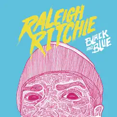 Black and Blue - Single by Raleigh Ritchie album reviews, ratings, credits