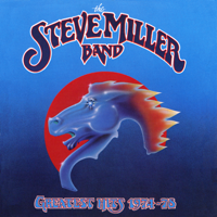 Steve Miller Band - Greatest Hits 1974-78 artwork