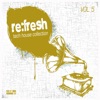 Re:Fresh, Vol. 5