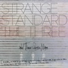 Strange Standard - EP, 2016