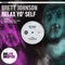 Relax Yo' Self (Dudley Strangeways Remix) - Brett Johnson lyrics