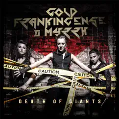 Death of Giants - EP by Gold, Frankincense, & Myrrh album reviews, ratings, credits