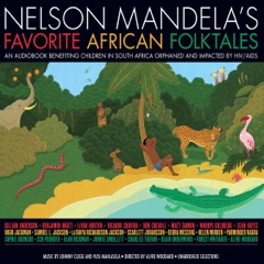 Nelson Mandela's Favorite African Folktales (Unabridged)