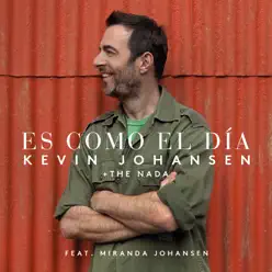 Es Como el Día (feat. Miranda Johansen) - Single - Kevin Johansen