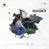 Possession - Single album lyrics, reviews, download
