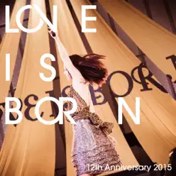 Llove Is Born (12th Anniversary 2015) - Ai Otsuka