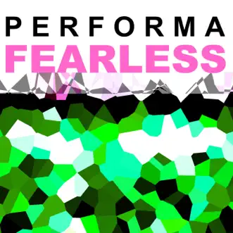 Fearless by Performa album reviews, ratings, credits