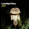 Late Night Tales: Air (Sampler) - EP album lyrics, reviews, download